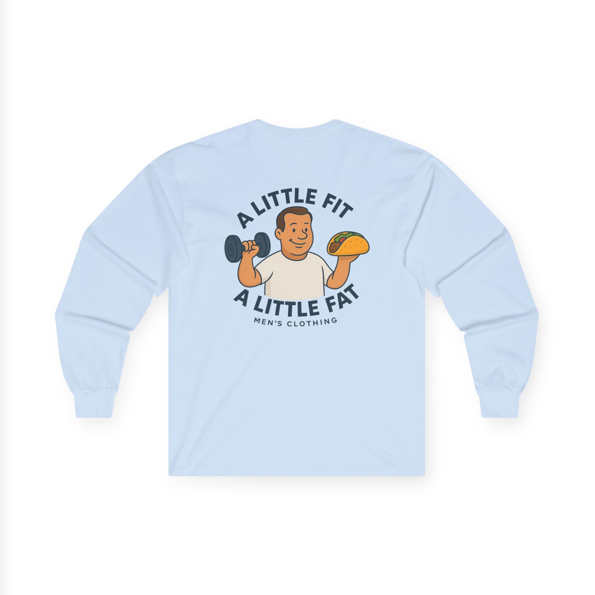 Funny Gym Tee Long Sleeve Little Fit, Little Fat