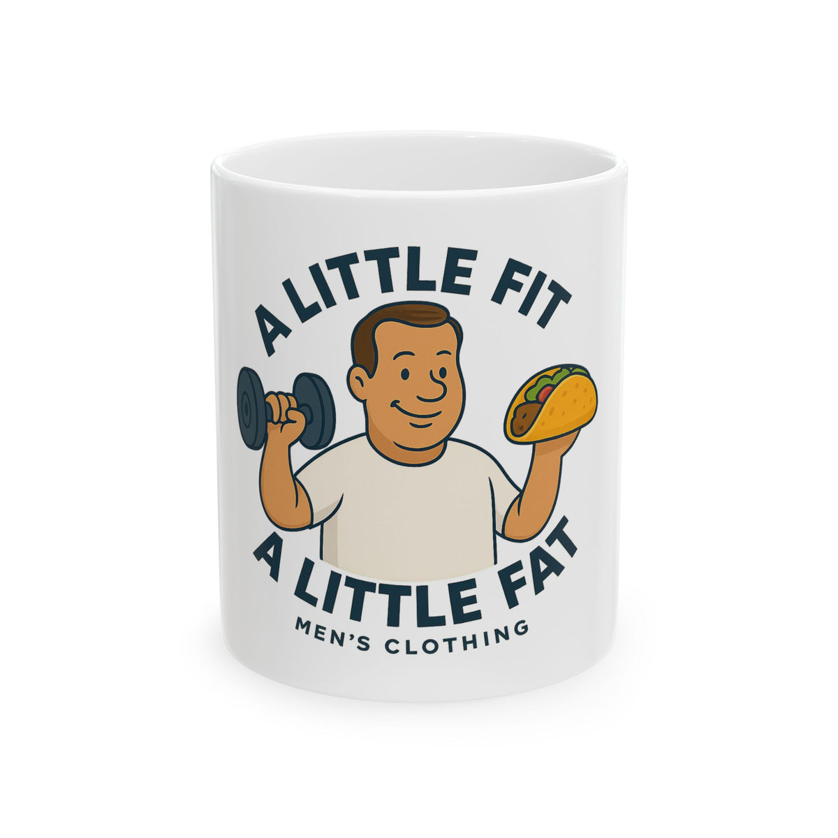 Funny Gym Mug - A Little Fit A Little Fat, Workout Coffee Cup, Fitness Gifts, Humor Mug for Men, Motivational Mugs