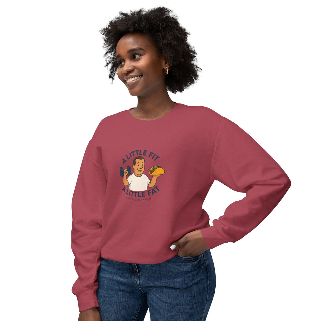 Crewneck Sweatshirt — "A Little Fit, A Little Fat" Fitness & Food Humor