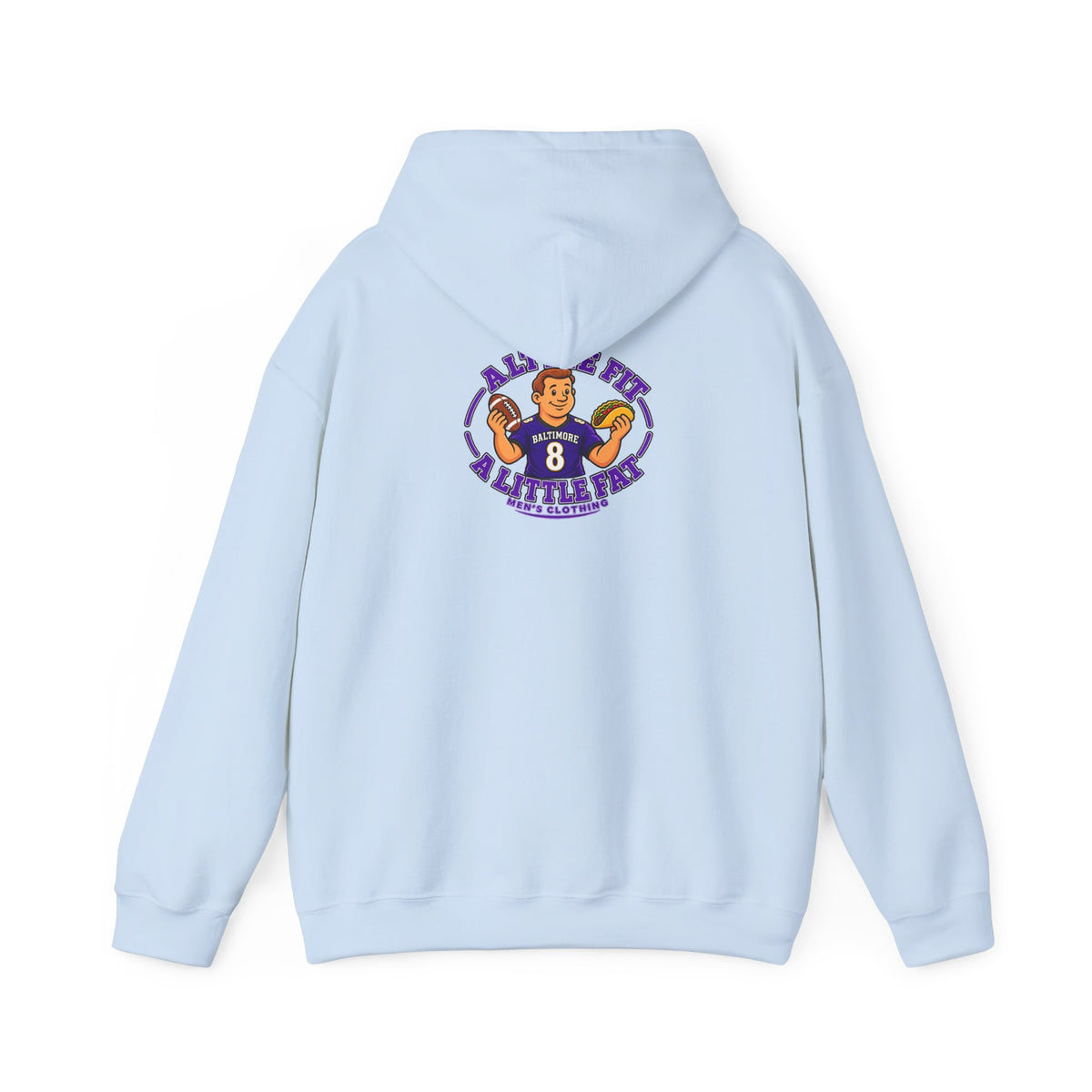 Football Hoodie — "A Little Fit A Little Fat" Game Day Graphic